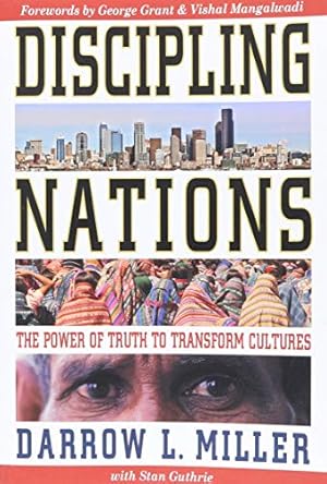 Seller image for Discipling Nations: The Power of Truth to Transform Cultures (old edition, out of print) for sale by Reliant Bookstore