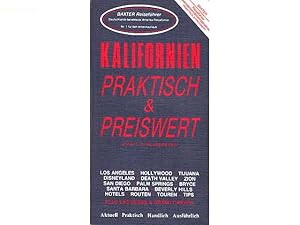 Kalifornien. Praktisch & Preiswert. Band 2: Südkalifornien. Über 90 Routen- & Orientierungskarten...