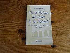 Vie et Visions de Soeur de la Nativité La mystique de Fougères 1731 - 1798