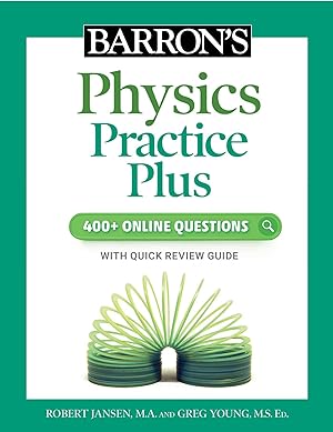 Bild des Verkufers fr Barron (Tm)S Physics Practice Plus: 400+ Online Questions and Quick Study Review zum Verkauf von moluna