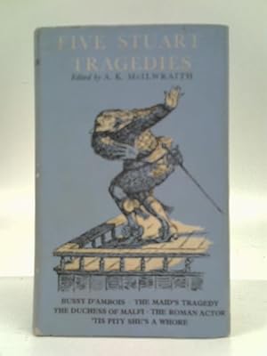 Image du vendeur pour Five Stuart Tragedies mis en vente par World of Rare Books
