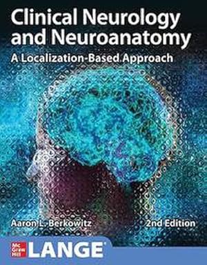 Bild des Verkufers fr Clinical Neurology and Neuroanatomy: A Localization-Based Approach, Second Edition zum Verkauf von AHA-BUCH GmbH