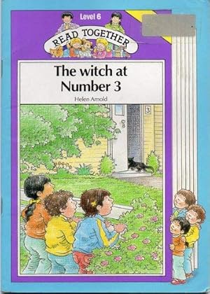 Bild des Verkufers fr The Witch at No.3, Read Together, Level 6 zum Verkauf von WeBuyBooks
