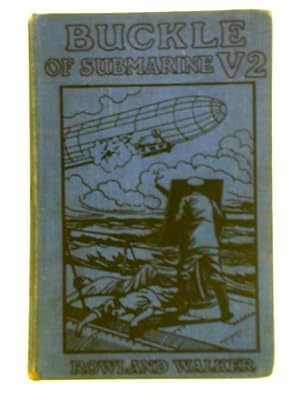 Image du vendeur pour Buckle of Submarine V2 mis en vente par World of Rare Books