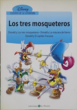 Imagen del vendedor de Donald y los Tres Mosqueteros ; Donald y La máscara de hierro ; Donald y El Capitán Fracasse a la venta por Librería Alonso Quijano
