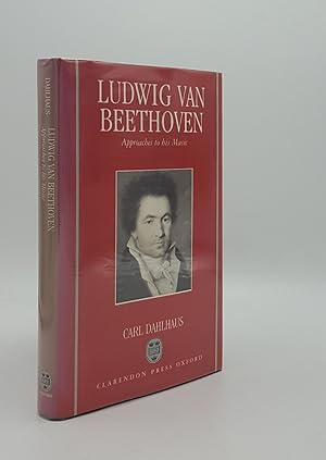 Seller image for LUDWIG VAN BEETHOVEN Approaches to His Music for sale by Rothwell & Dunworth (ABA, ILAB)