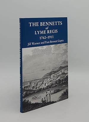 Image du vendeur pour THE BENNETTS OF LYME REGIS 1762-1911 mis en vente par Rothwell & Dunworth (ABA, ILAB)