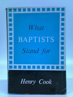 Immagine del venditore per What Baptists Stand for venduto da World of Rare Books