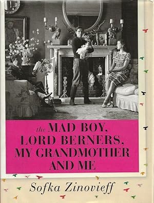 Immagine del venditore per The Mad Boy, Lord Berners, My Grandmother and Me venduto da Cameron House Books