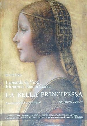 Bild des Verkufers fr Leonardo da Vinci. Ritratto di Bianca Sforza. La bella principessa zum Verkauf von Librodifaccia