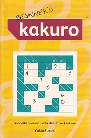 Image du vendeur pour Beginner's Kakuro mis en vente par WeBuyBooks