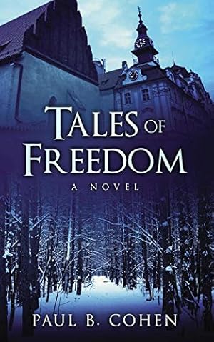 Bild des Verkufers fr TALES OF FREEDOM: A novel zum Verkauf von WeBuyBooks