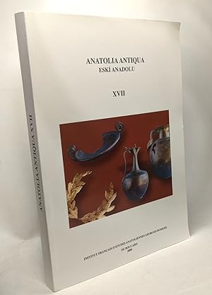 Image du vendeur pour Anatolia Antiqua : Eski Anadolu Tome 17 mis en vente par crealivres