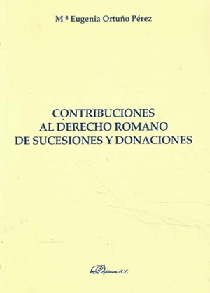 Image du vendeur pour Contribuciones al Derecho Romano de sucesiones y donaciones mis en vente par Librera Cajn Desastre