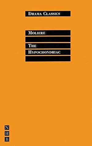 Seller image for The Hypochondriac (Drama Classics) for sale by WeBuyBooks