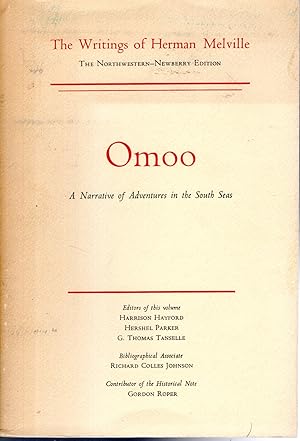 Seller image for Omoo: A Narrative of Adventures in the South Seas, Scholarly Edition (The Writings of Herman Melville. The Northwestern - Newberry Edition, Volume Two (2) for sale by Dorley House Books, Inc.