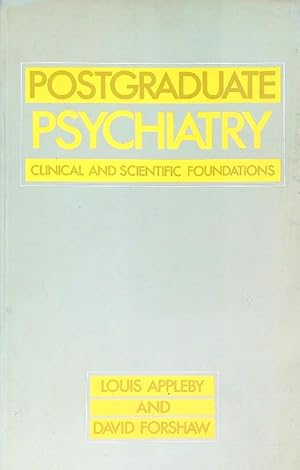Bild des Verkufers fr Postgraduate psychiatry: Clinical and scientific foundations zum Verkauf von Librodifaccia