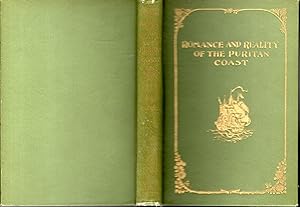 Seller image for Romance and Reality of the Puritan Coast for sale by Dorley House Books, Inc.