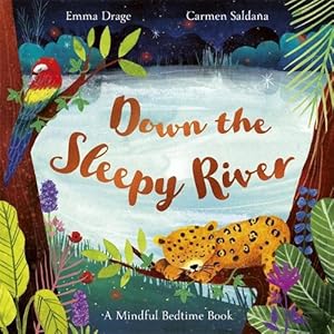 Seller image for Down the Sleepy River (Paperback) for sale by Grand Eagle Retail