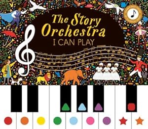 Image du vendeur pour Story Orchestra: I Can Play (vol 1) : Learn 8 easy pieces from the series! mis en vente par AHA-BUCH GmbH
