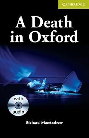 Bild des Verkufers fr A Death in Oxford Starter/Beginner Book with Audio CD Pack (Cambridge English Readers) zum Verkauf von WeBuyBooks