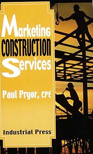 Bild des Verkufers fr Marketing Construction Services zum Verkauf von WeBuyBooks