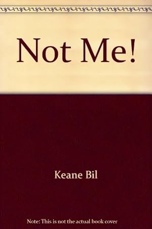 Seller image for Not Me! for sale by WeBuyBooks