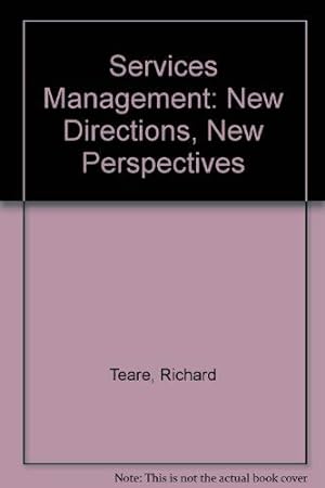 Imagen del vendedor de Services Management: New Directions, New Perspectives a la venta por WeBuyBooks