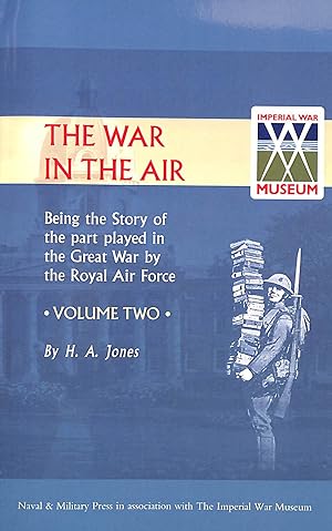 Seller image for War In The Air.Being The Story Of The Part Played In The Great War By The Royal Air Force. Volume Two for sale by M Godding Books Ltd