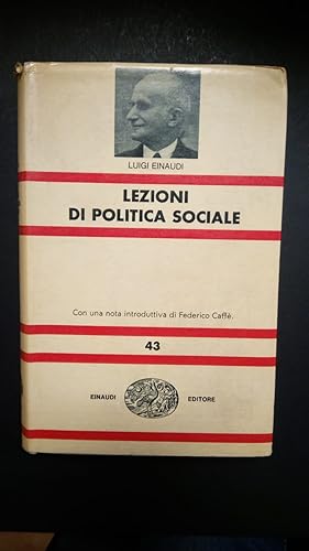 Einaudi Luigi, Lezioni di politica sociale, Einaudi, 1964 - I.