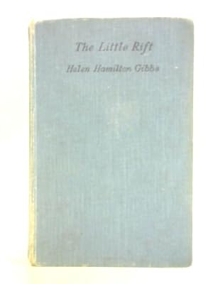 Seller image for The Little Rift: A Romance of Human and Divine Love for sale by World of Rare Books