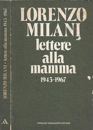 Bild des Verkufers fr Lettere alla mamma 1943 - 1967 zum Verkauf von Biblioteca di Babele