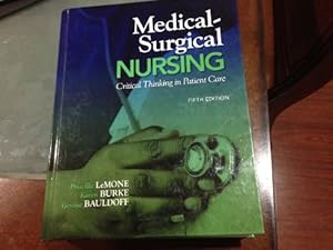 Seller image for Medical-Surgical Nursing: Critical Thinking in Patient Care for sale by Reliant Bookstore