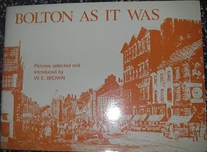 Bild des Verkufers fr Bolton as it Was zum Verkauf von eclecticbooks