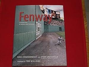 Bild des Verkufers fr Fenway: A Biography in Words and Pictures (SIGNED) zum Verkauf von Booklover's Treasures