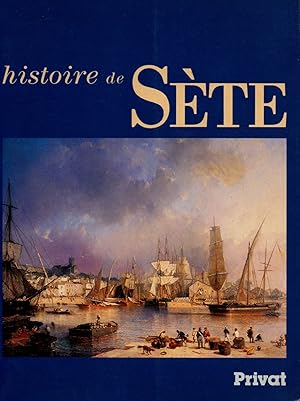 Imagen del vendedor de Histoire de Sete a la venta por JP Livres