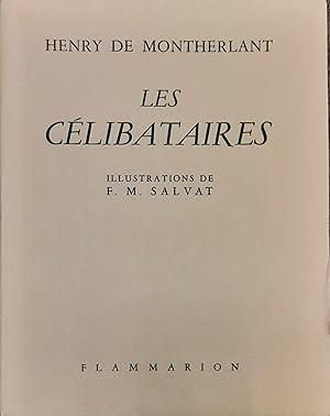 Imagen del vendedor de Les Clibataires. Illustrations de F. M. Salvat a la venta por Librairie Ancienne Dornier