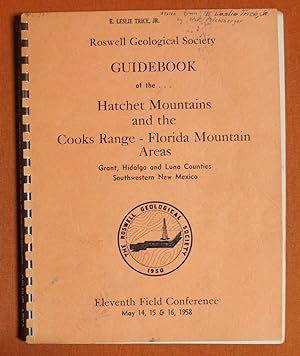 Bild des Verkufers fr Guidebook of the Hatchet Mountains and the Cooks Range-Florida Mountains Area. Grant, Hidalgo and Luna Counties, Southwestern New Mexico. Roswell Geological Society Eleventh Field Conference zum Verkauf von GuthrieBooks