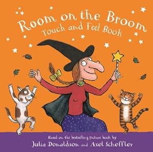 Seller image for Room on the Broom Touch and Feel Book for sale by Smartbuy