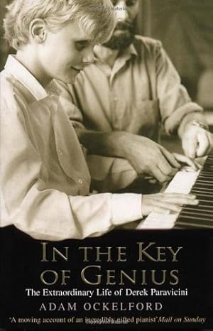 Seller image for In the Key of Genius: The Extraordinary Life of Derek Paravicini by Ockelford, Adam [Paperback ] for sale by booksXpress