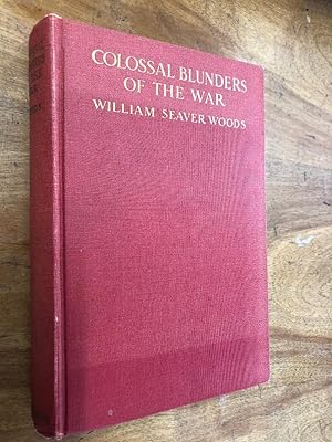 Seller image for Colossal Blunders of the War for sale by The Chester Bookworm