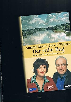 Bild des Verkufers fr Der stille Bug - Reise durch ein zerissenes Land zum Verkauf von manufactura