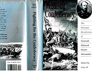 Seller image for FIGHTING FOR THE CONFEDERACY, THE PERSONAL RECOLLECTIONS. for sale by Tintagel