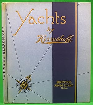 Yachts By Herreshoff Designers And Builders Of Sailing and Power Craft