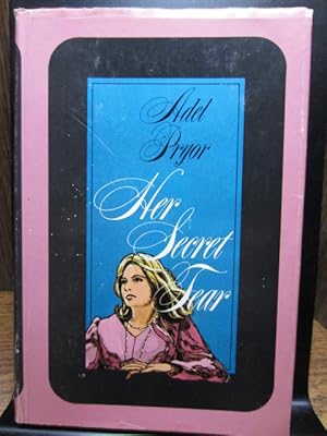 Seller image for HER SECRET FEAR for sale by The Book Abyss
