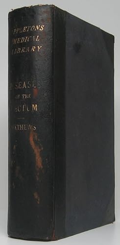Seller image for A Treatise on Diseases of the Rectunm Anus, and Sigmoid Flexure for sale by Main Street Fine Books & Mss, ABAA