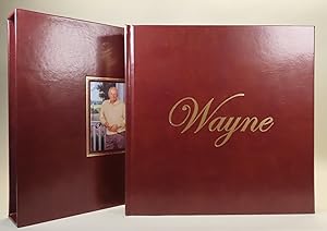 Seller image for Wayne: the Extraordinary Story of a Consummate Entrepreneur for sale by William Chrisant & Sons, ABAA, ILAB. IOBA, ABA, Ephemera Society