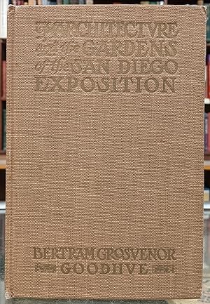 Imagen del vendedor de The Architecture and the Gardens of the San Diego Exposition a la venta por Moe's Books