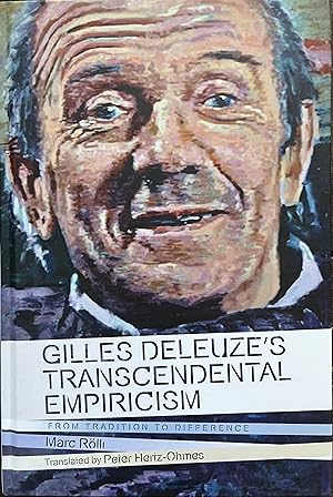 Immagine del venditore per Gilles Deleuze's Transcendental Empiricism: From Tradition to Difference venduto da Object Relations, IOBA