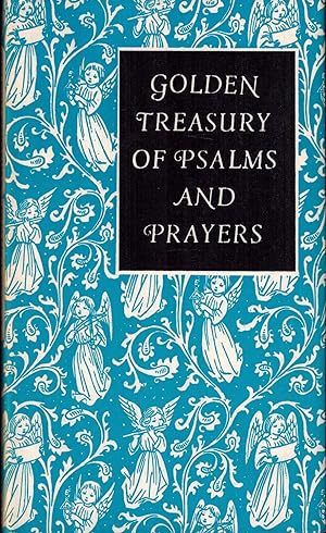 Immagine del venditore per A Golden Treasury of Psalms and Prayers for All Faiths venduto da UHR Books